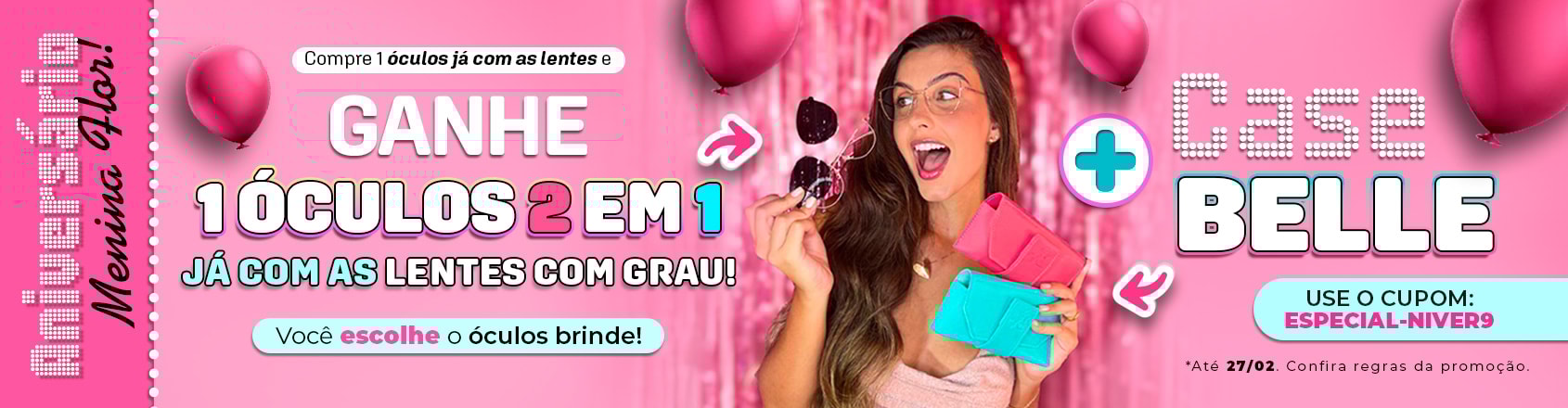 Super Promoção de Óculos e lentes de grau - Menina Flor
